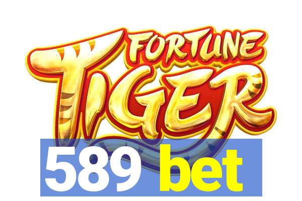 589 bet